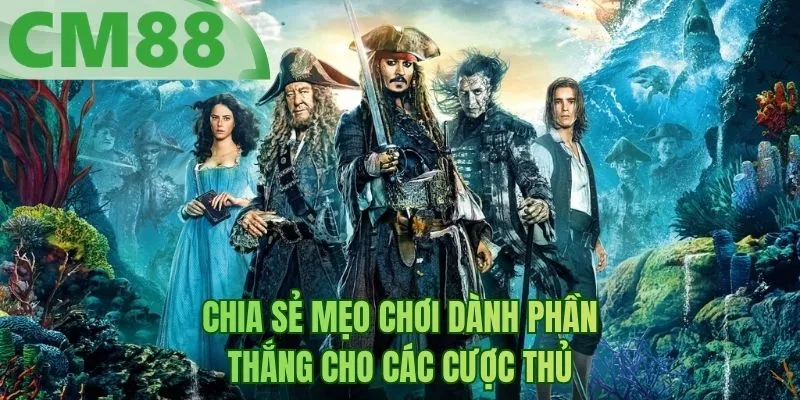Chia sẻ mẹo chơi dành phần thắng cho các cược thủ